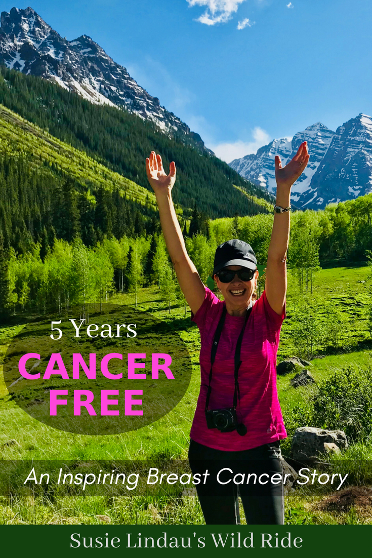 Five Years Cancer Free! An Inspiring Breast Cancer Story to give others hope. Celebrating in front of Maroon Bells, Inspiration, Relationships, Friendships #Health #Breastcancer #inspiration #relationships #Friendships #cancer